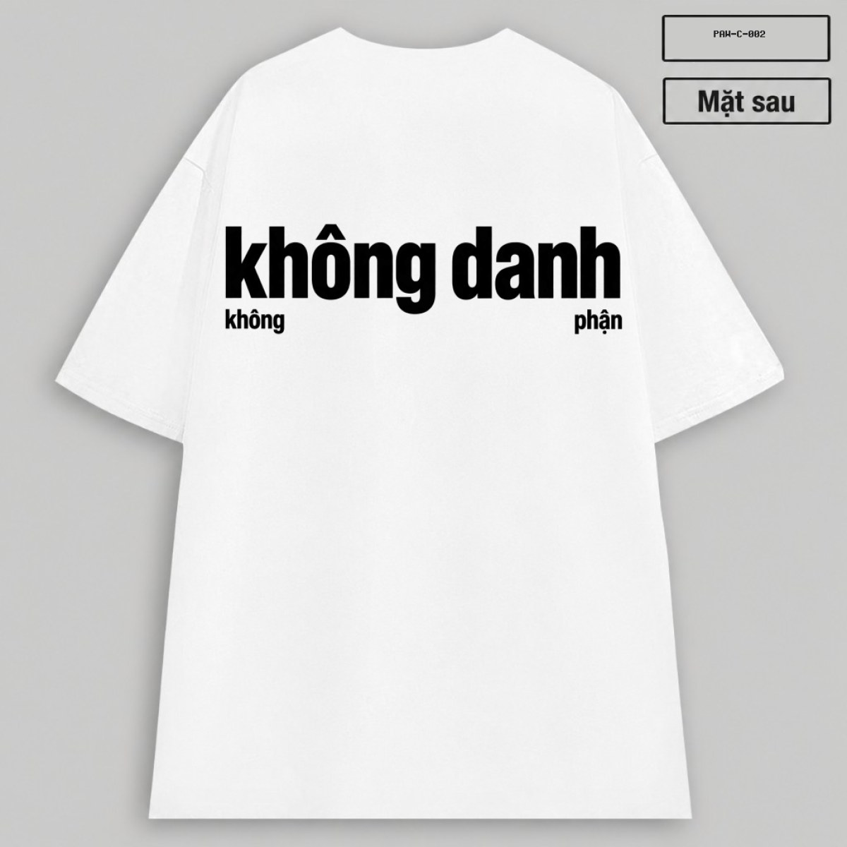 Áo Thun Oversized Không Danh Phận